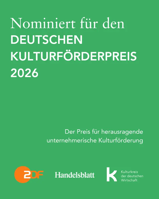 Nominiert für den „Deutschen Kulturförderpreis 2026“ vom Kulturkreis der Deutschen Wirtschaft